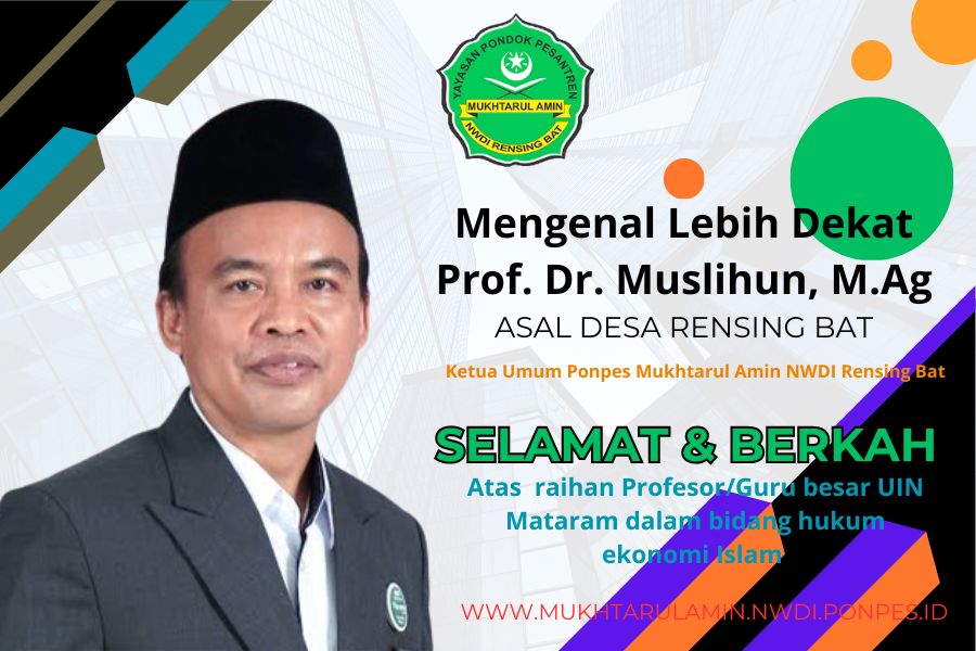 Mengenal Prof. H. Muslihun Ketum YPP MA NWDI Rensing Bat